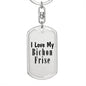 Love My Bichon Frise - Luxury Dog Tag Keychain