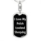 Love My Polish Lowland Sheepdog v5 - Luxury Dog Tag Keychain