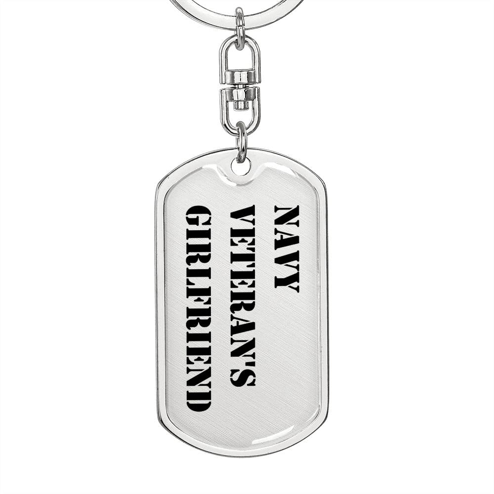 Navy Veteran's Girlfriend - Luxury Dog Tag Keychain