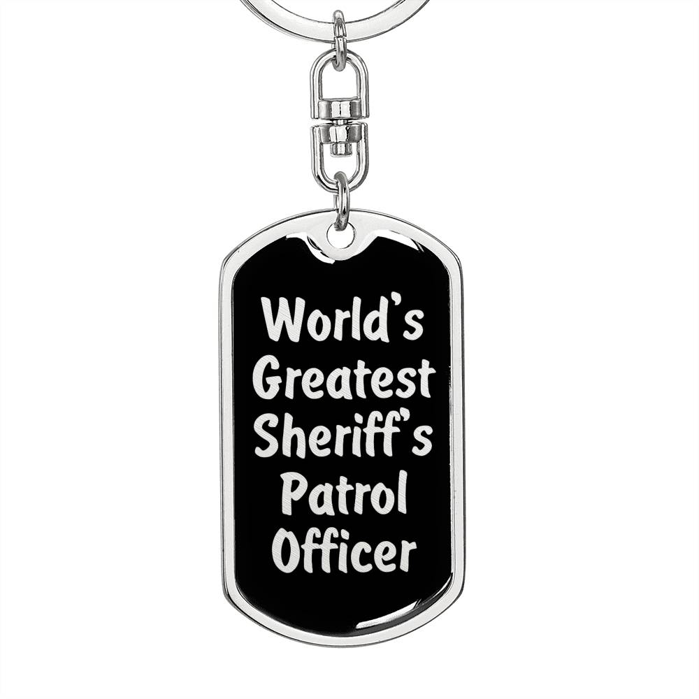 World's Greatest Sheriff's Patrol Officer v2 - Luxury Dog Tag Keychain