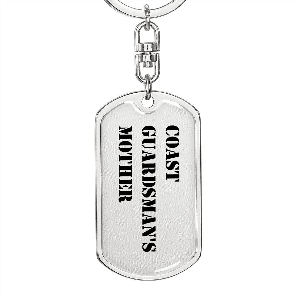 Coast Guardsman's Mother - Luxury Dog Tag Keychain