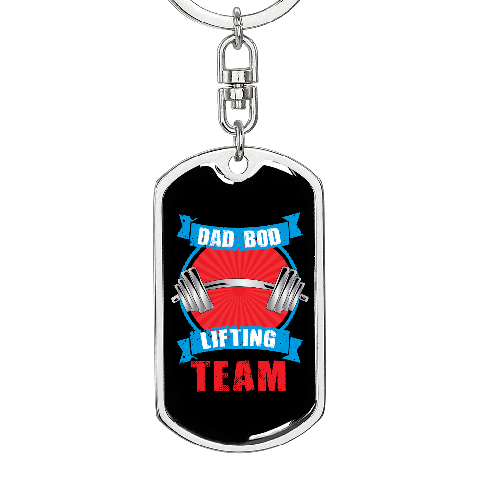 Dad Bod Lifting Team - Luxury Dog Tag Keychain