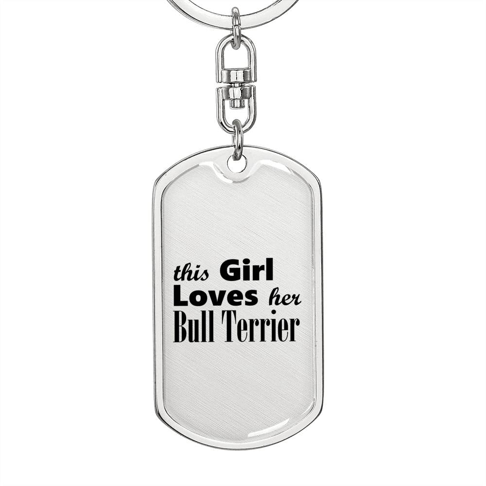 Bull Terrier - Luxury Dog Tag Keychain