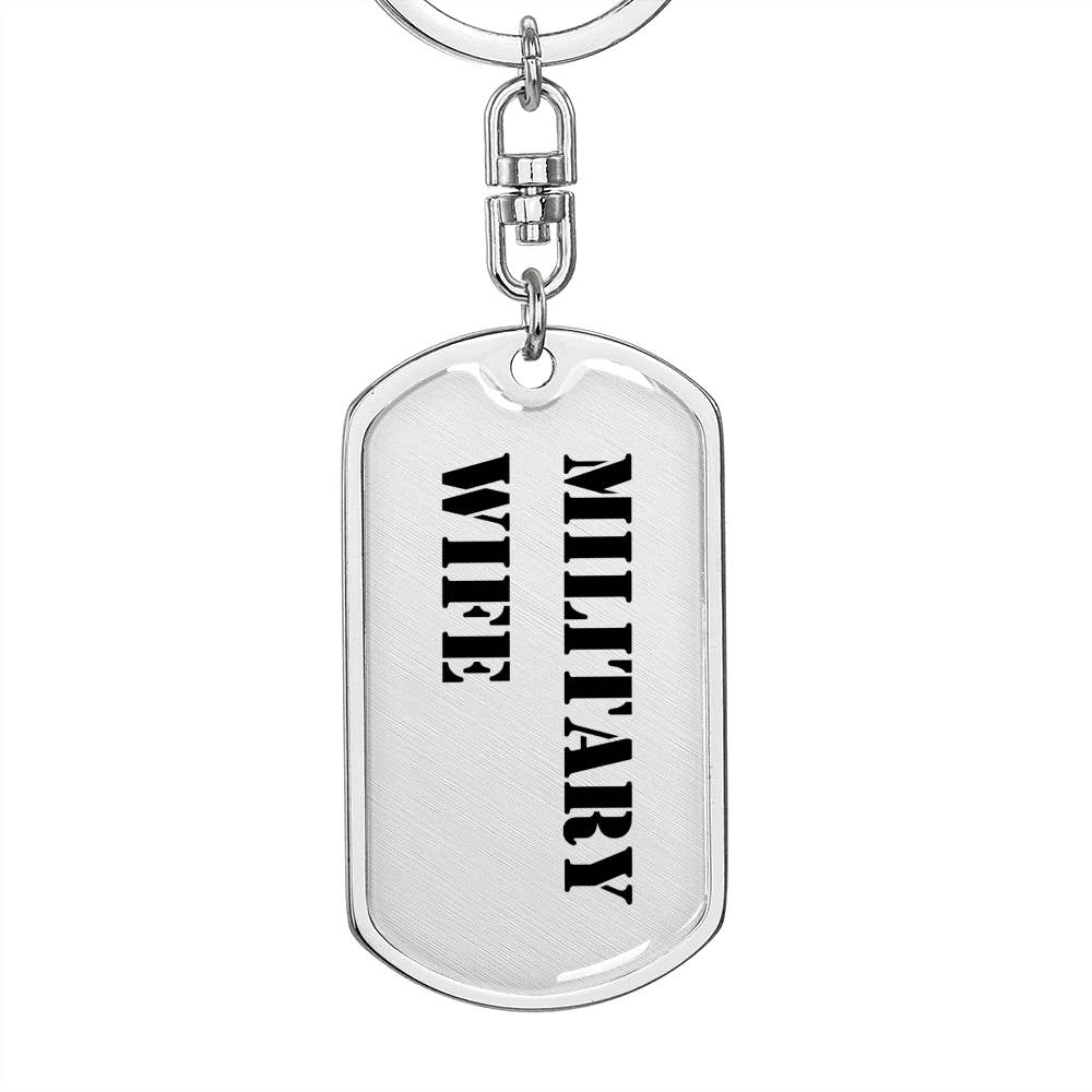 Military Wife - Luxury Dog Tag Keychain