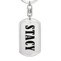 Stacy v01 - Luxury Dog Tag Keychain