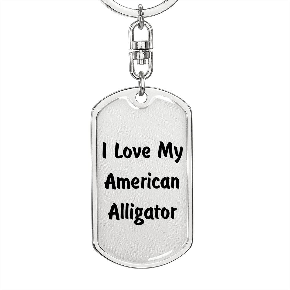 Love My American Alligator - Luxury Dog Tag Keychain