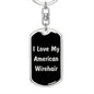 Love My American Wirehair v2 - Luxury Dog Tag Keychain