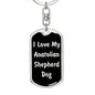 Love My Anatolian Shepherd Dog v5 - Luxury Dog Tag Keychain