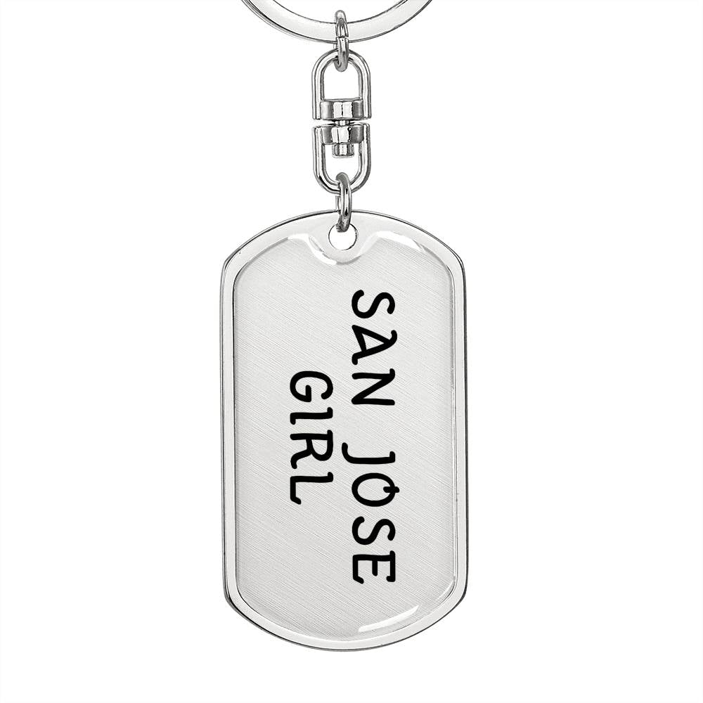 San Jose Girl v4 - Luxury Dog Tag Keychain