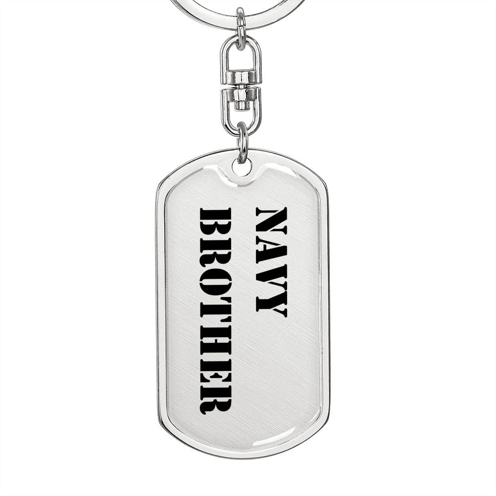 Navy Brother - Luxury Dog Tag Keychain