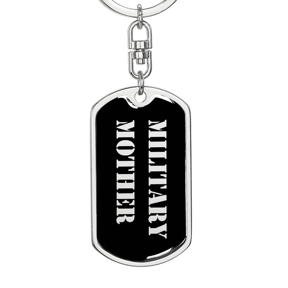 Military Mother v2 - Luxury Dog Tag Keychain
