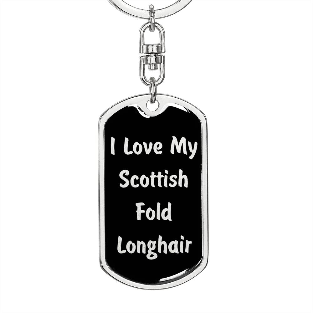 Love My Scottish Fold Longhair v2 - Luxury Dog Tag Keychain