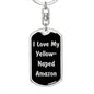 Love My Yellow-Naped Amazon v2 - Luxury Dog Tag Keychain