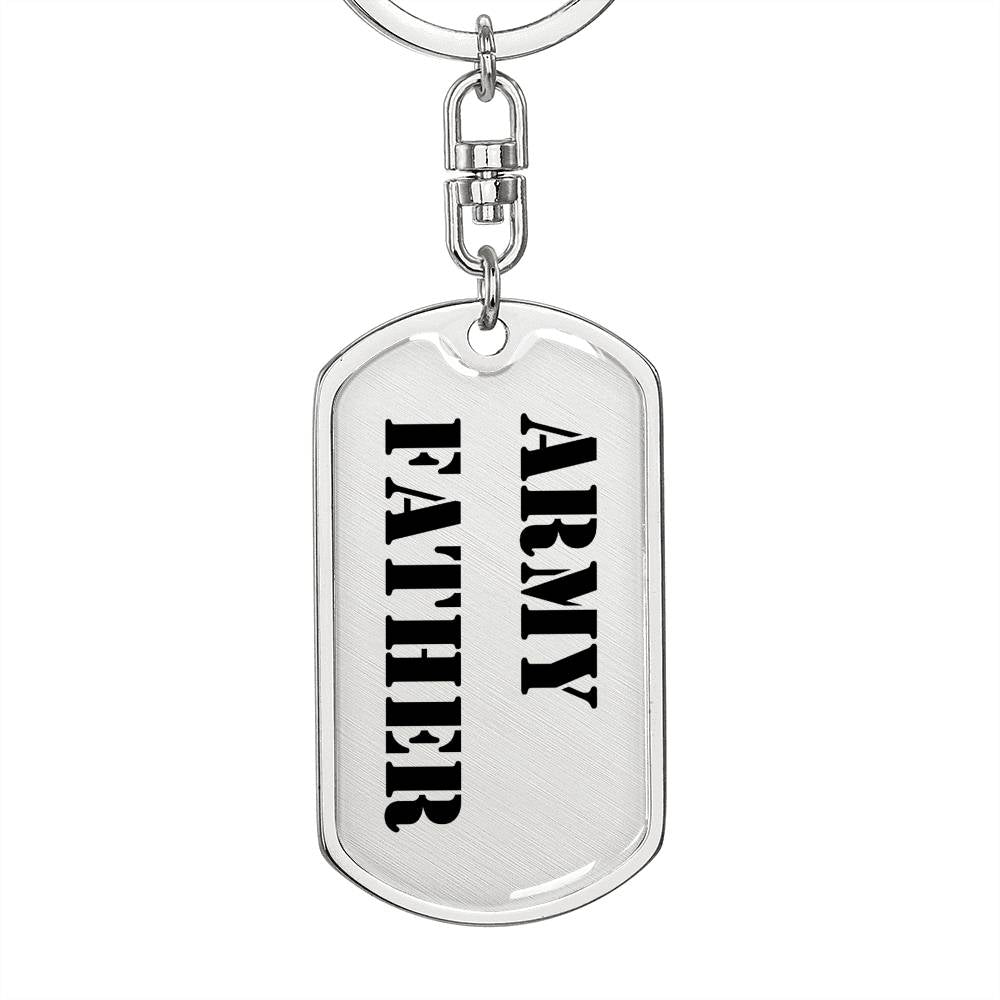 Army Father - Luxury Dog Tag Keychain