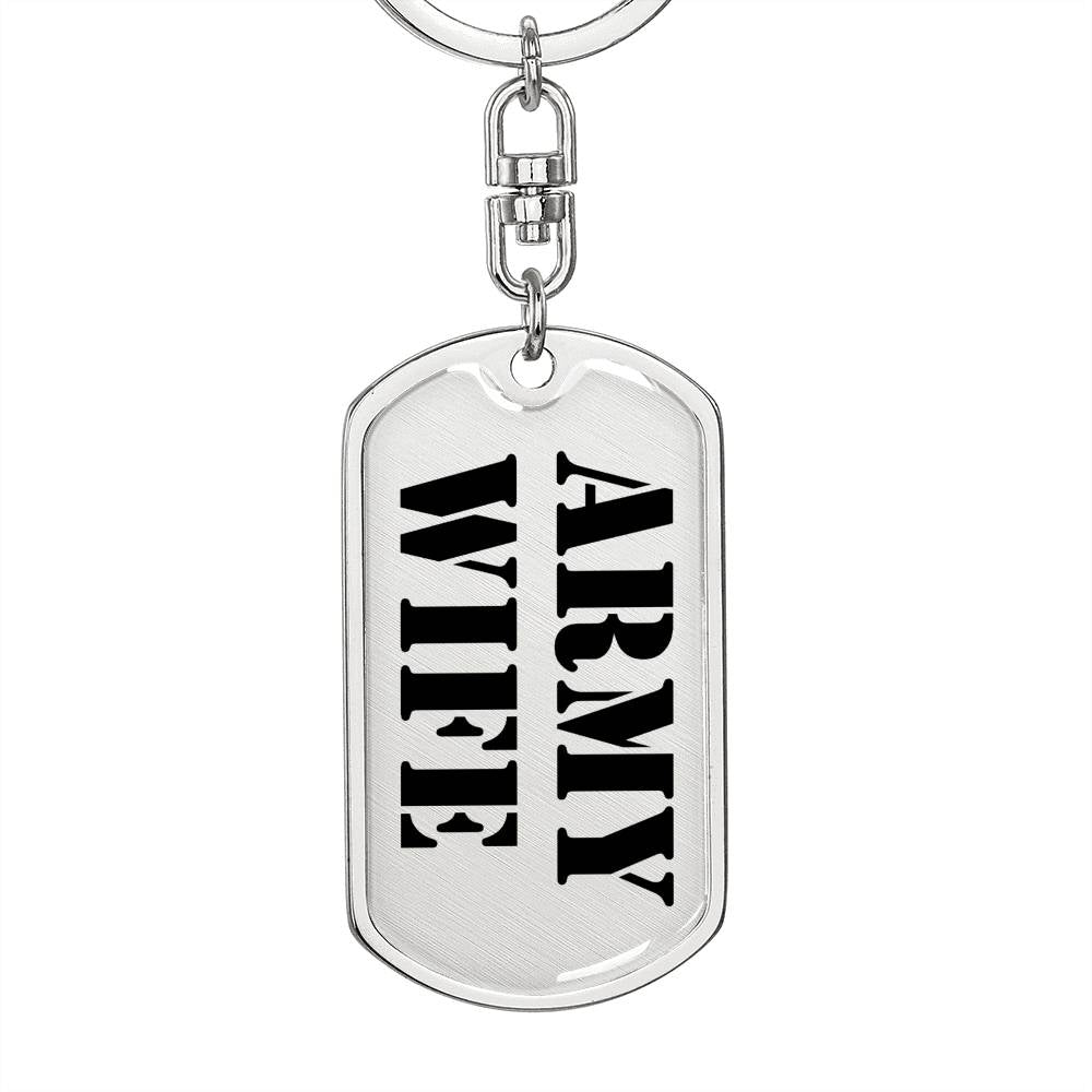 Army Wife - Luxury Dog Tag Keychain