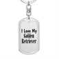Love My Golden Retriever - Luxury Dog Tag Keychain