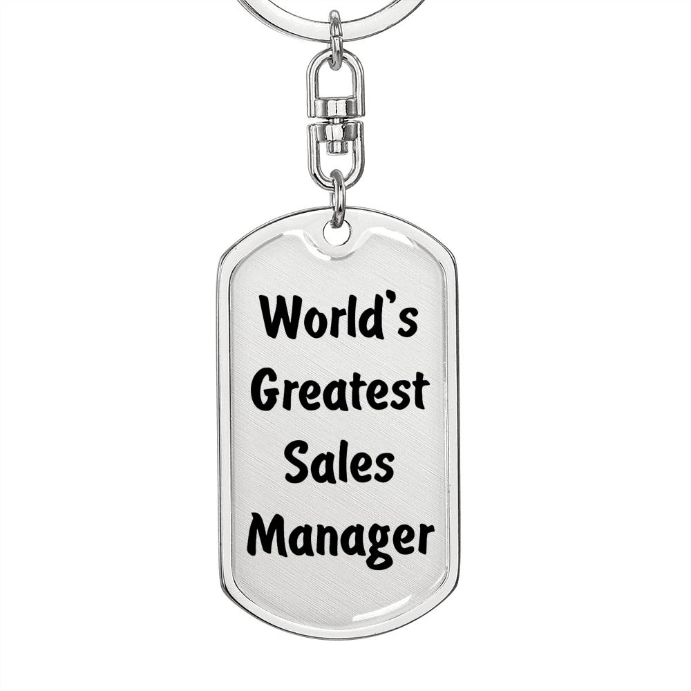 World's Greatest Sales Manager - Luxury Dog Tag Keychain