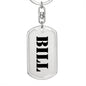 Bill - Luxury Dog Tag Keychain