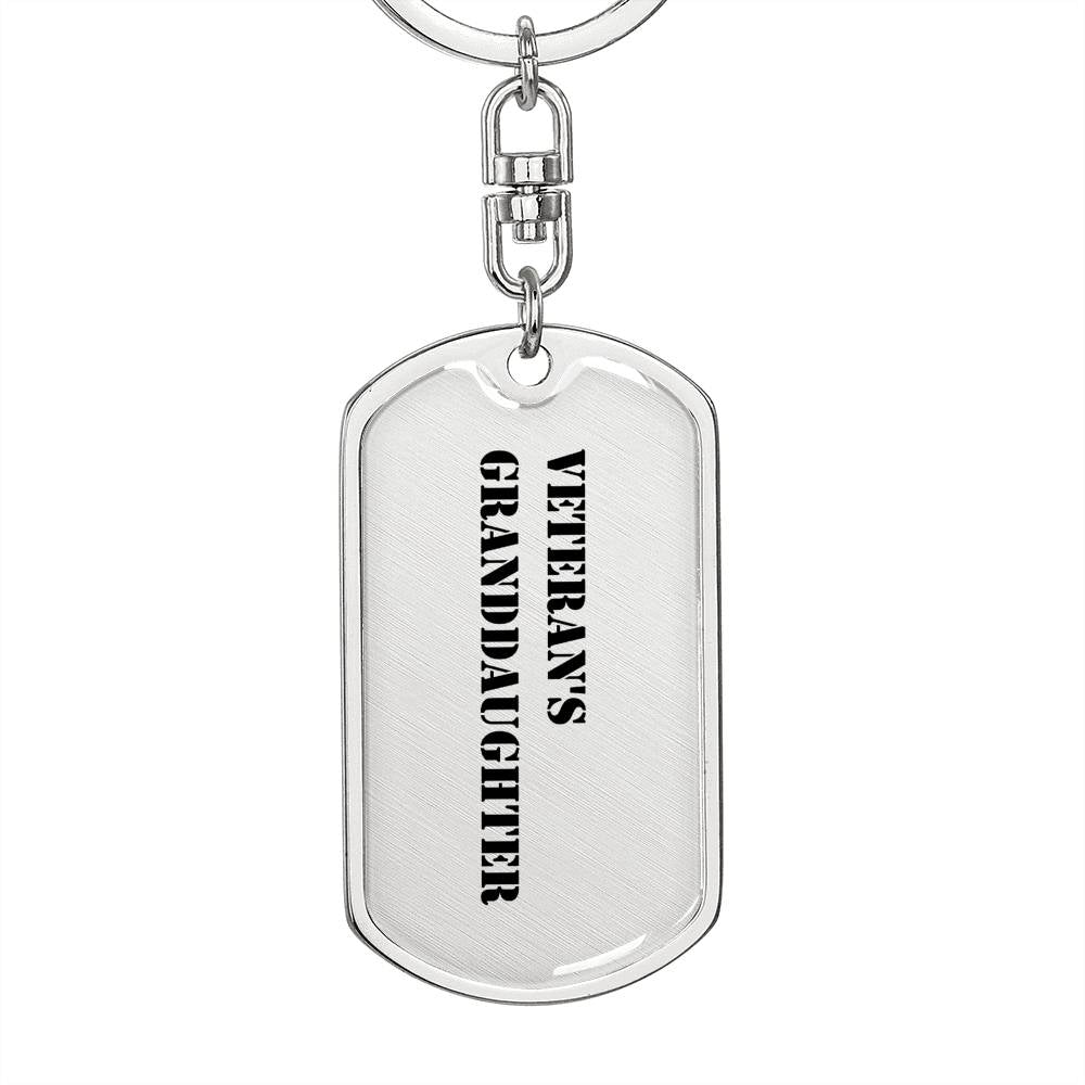 Veteran's Granddaughter - Luxury Dog Tag Keychain