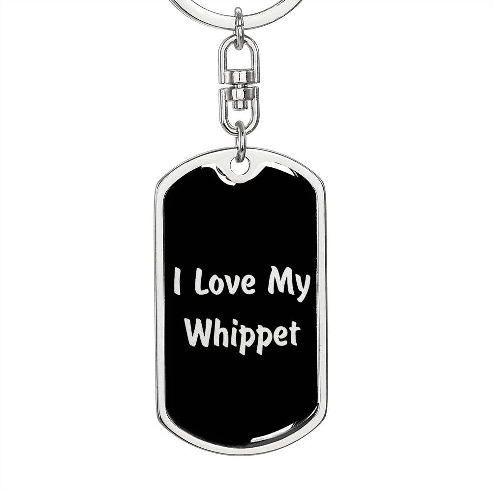 Love My Whippet v5 - Luxury Dog Tag Keychain