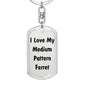 Love My Medium Pattern Ferret - Luxury Dog Tag Keychain