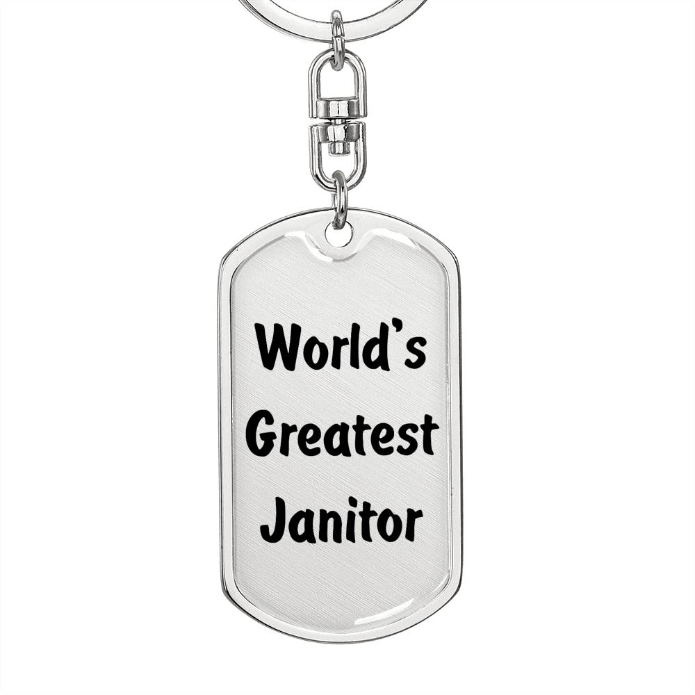 World's Greatest Janitor - Luxury Dog Tag Keychain