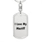 Love My Mastiff v4 - Luxury Dog Tag Keychain