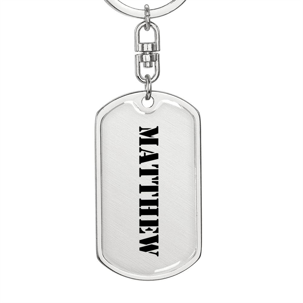 Matthew - Luxury Dog Tag Keychain