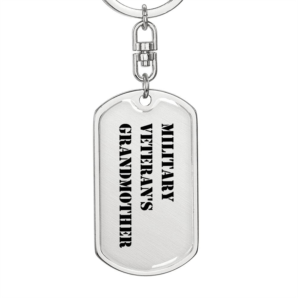Military Veteran's Grandmother - Luxury Dog Tag Keychain