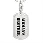 Airman's Brother - Luxury Dog Tag Keychain