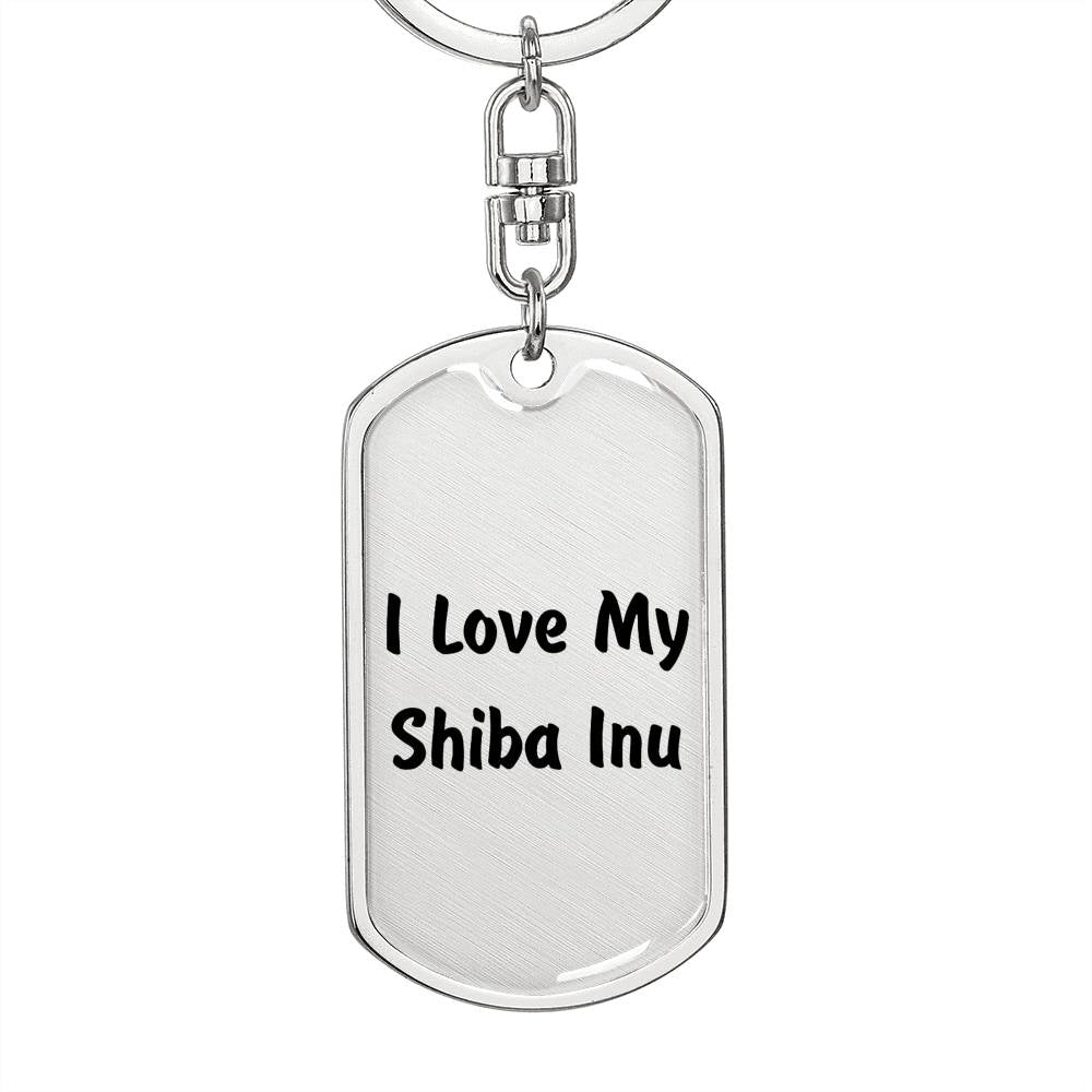 Love My Shiba Inu v4 - Luxury Dog Tag Keychain