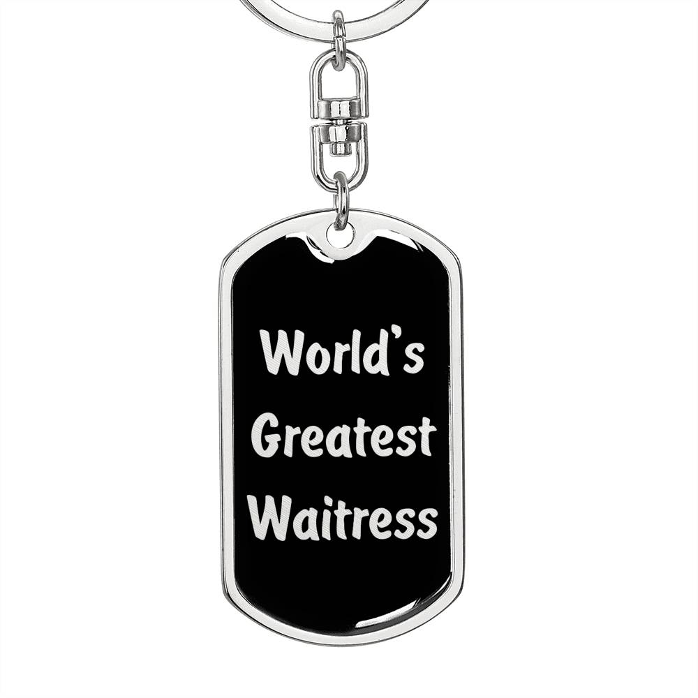 World's Greatest Waitress v2 - Luxury Dog Tag Keychain