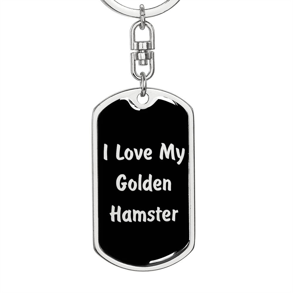 Love My Golden Hamster v2 - Luxury Dog Tag Keychain