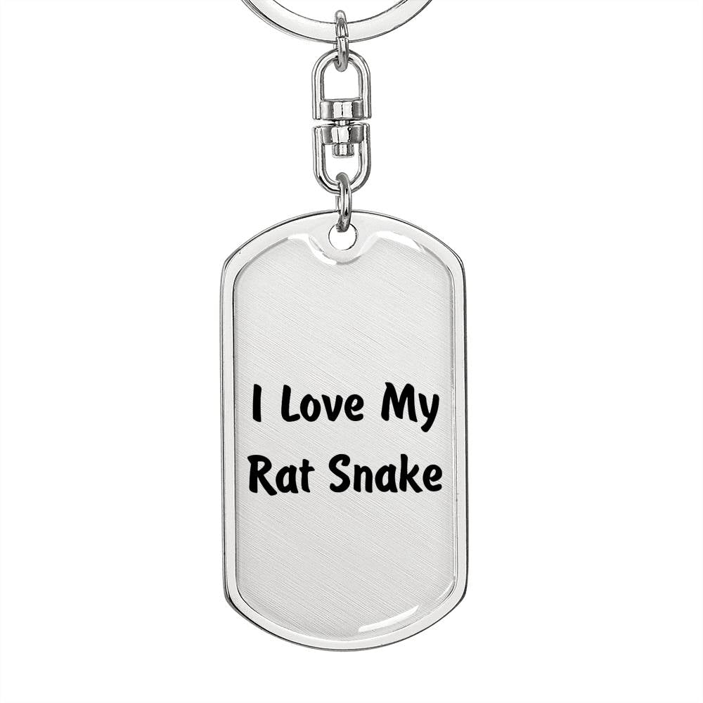 Love My Rat Snake - Luxury Dog Tag Keychain