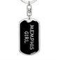 Memphis Girl v5 - Luxury Dog Tag Keychain