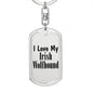 Love My Irish Wolfhound - Luxury Dog Tag Keychain