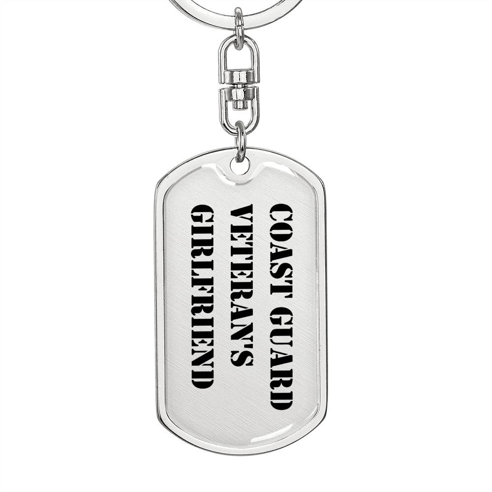 Coast Guard Veteran's Girlfriend - Luxury Dog Tag Keychain