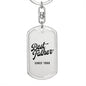 Best Father Since 1968 - Luxury Dog Tag Keychain