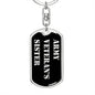 Army Veteran's Sister v2 - Luxury Dog Tag Keychain