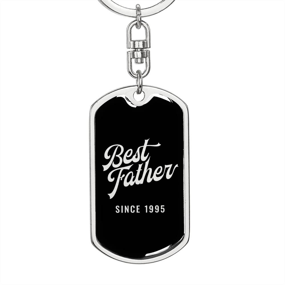Best Father Since 1995 v3 - Luxury Dog Tag Keychain