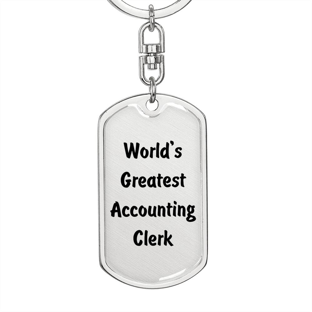 World's Greatest Accounting Clerk - Luxury Dog Tag Keychain