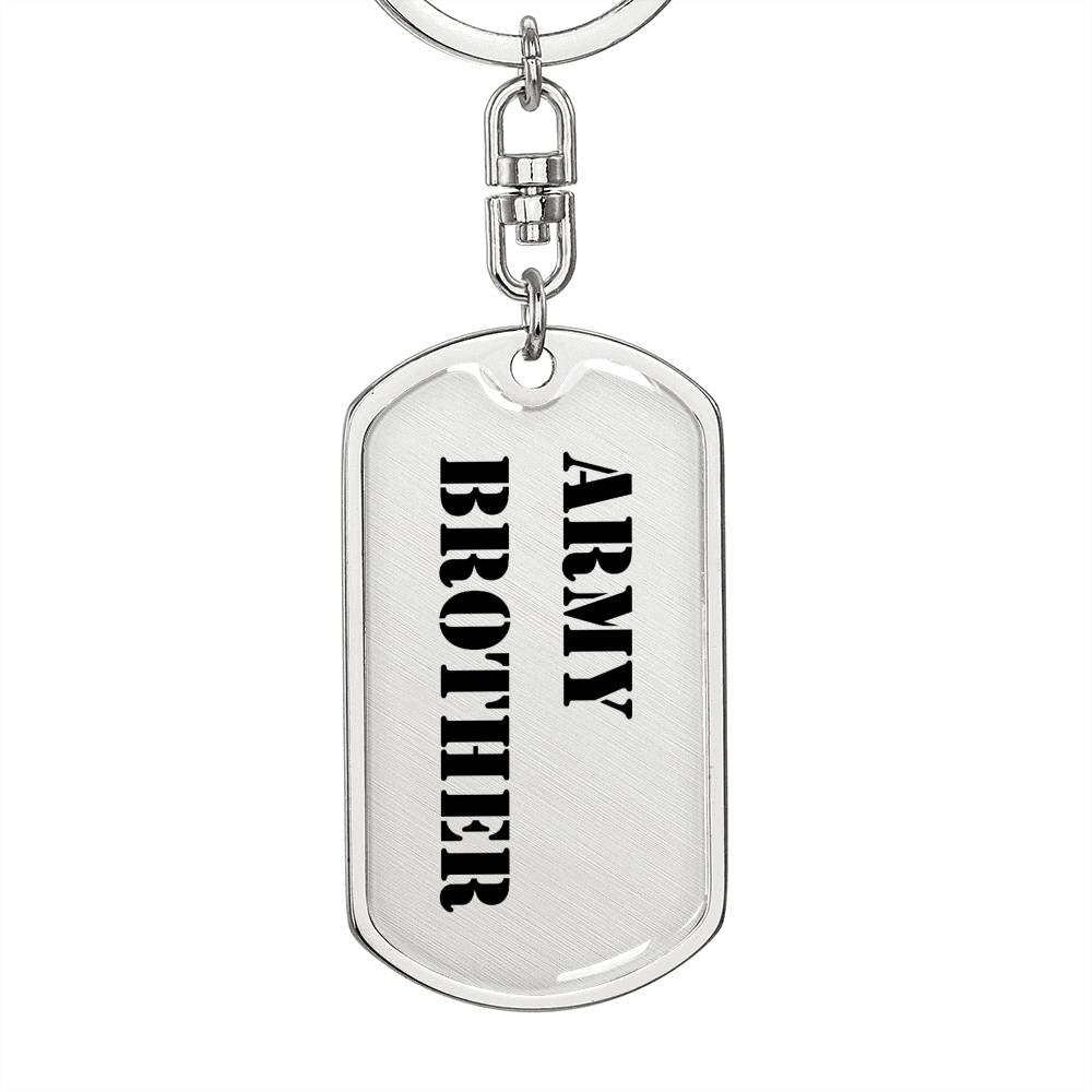 Army Brother - Luxury Dog Tag Keychain