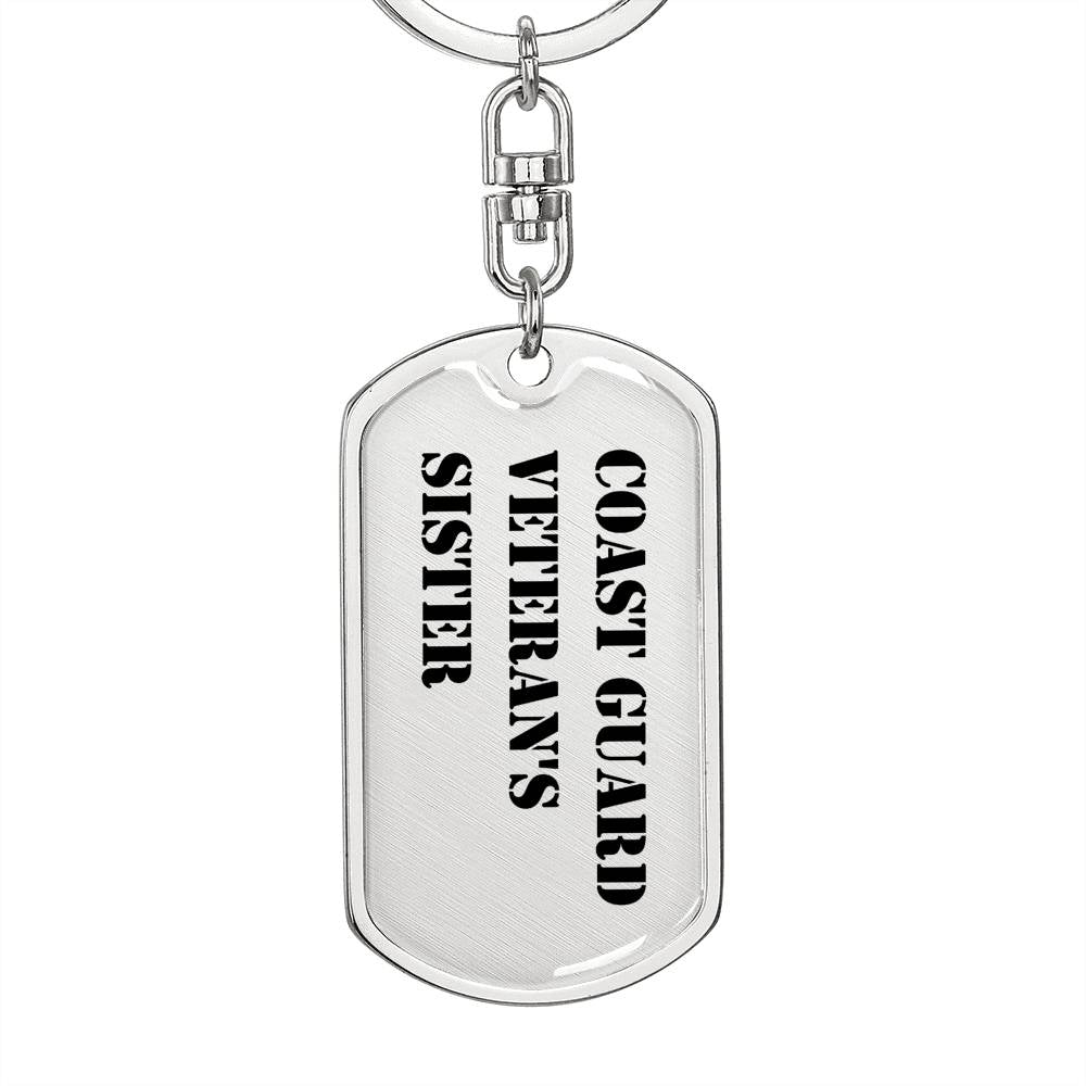Coast Guard Veteran's Sister - Luxury Dog Tag Keychain