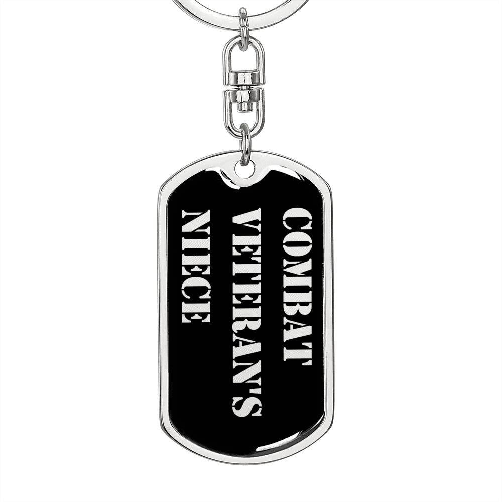 Combat Veteran's Niece v2 - Luxury Dog Tag Keychain
