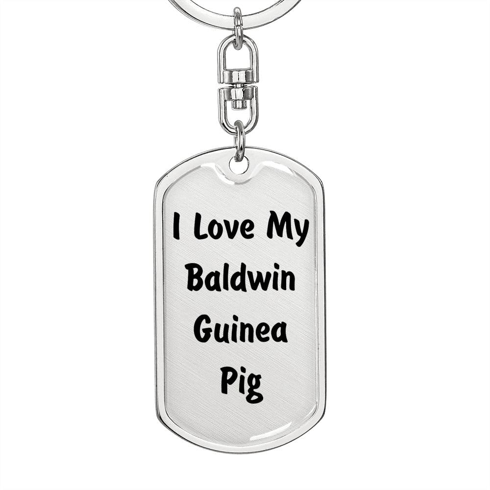 Love My Baldwin Guinea Pig - Luxury Dog Tag Keychain