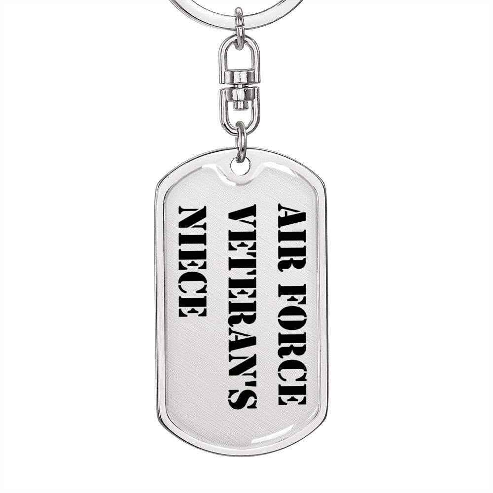 Air Force Veteran's Niece - Luxury Dog Tag Keychain