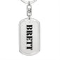 Brett - Luxury Dog Tag Keychain