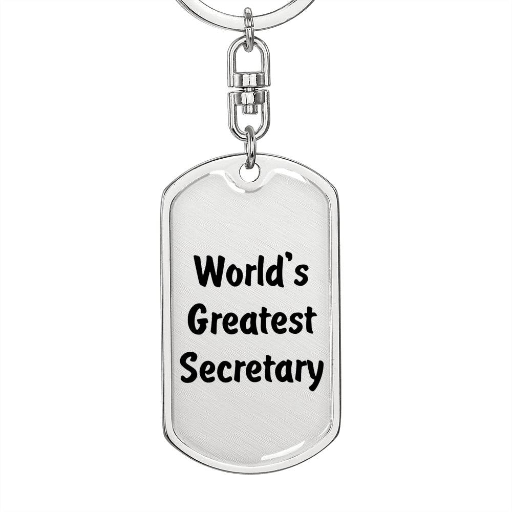 World's Greatest Secretary - Luxury Dog Tag Keychain