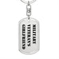 Military Veteran's Girlfriend - Luxury Dog Tag Keychain