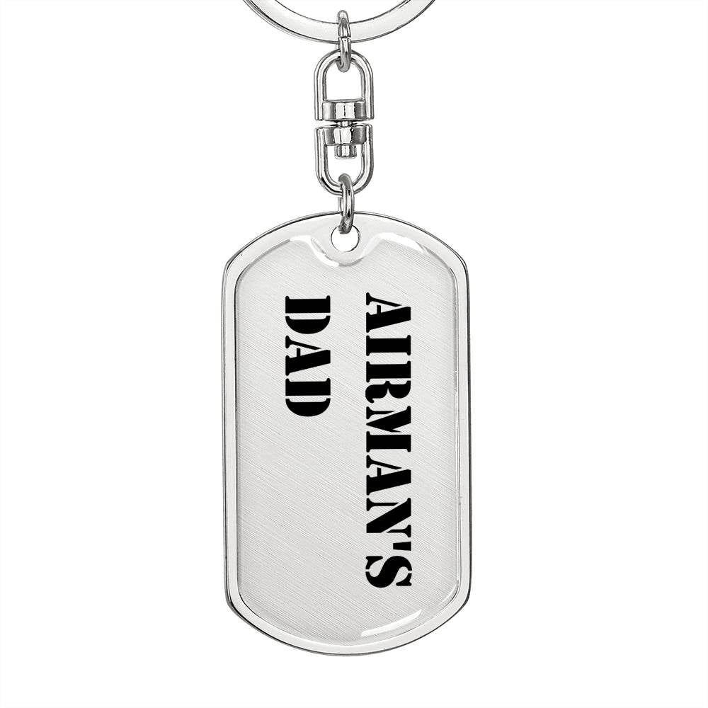 Airman's Dad - Luxury Dog Tag Keychain